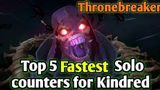 Top 5 Fastest solo counter for Kindred / Thronebreaker/ MCOC