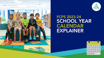 FCPS Calendar Explainer, School Year 2023-24