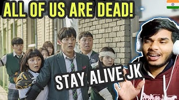 NEW KDRAMA !! \ STAY ALIVE Jungkook || ALL OF US ARE DEAD「FMV」\ Indian Reaction