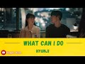 Hyunji 현지 왜 그렇게 날 바라봐 What Can I Do OST Call It Love Part 2 사랑이라 말해요 OST Lyrics 가사