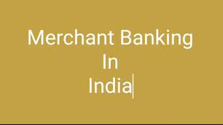 Merchant Banking In india