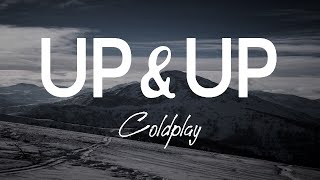 Coldplay - Up\u0026Up (Lyrics)[Up and UP]