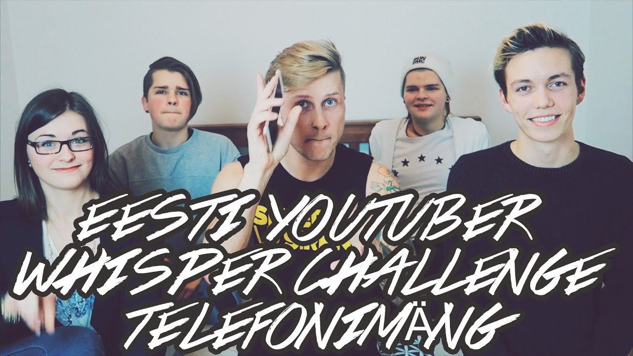 Eesti YouTuber Whisper Challenge