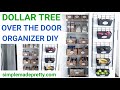 DIY DOLLAR TREE Over the Door Organizer - Back of the door organization, over the door storage