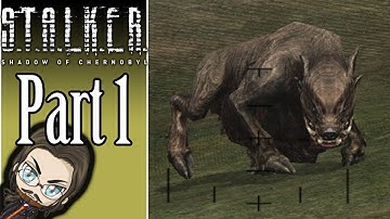 Welcome to Chernobyl! - STALKER: Shadow of Chernobyl - Part 1
