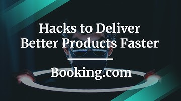 Webinar: Hacks to Deliver Better Products Faster by Booking.com Sr PMs