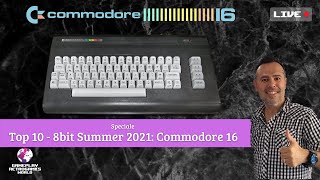 Top 10 - 8-bit Summer 2021: Commodore 16