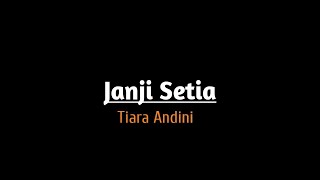 Mentahan janji setia - tiara andini ( reverb )