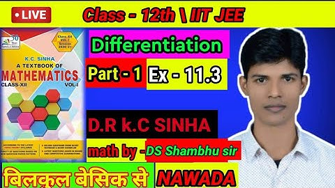 Differentiation|Awkalan| class 12th math in hindi| KC sinha solution | Ex 11.3 part 1