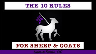 10 Critical Rules All Sheep and Goat Producers Must Follow:  Avoid Unnecessary Sickness and Death!