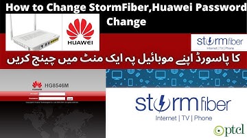How to change Stormfiber, Huawei Router Password In Urdu and Hindi || Complete Turorial