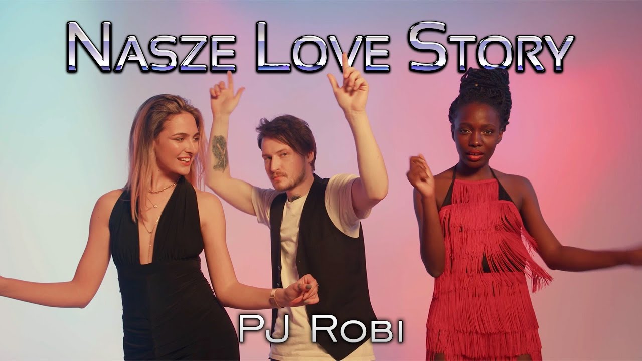 Nasze Love Story - PJ Robi - New Italo Disco & Disco Polo fusion Nowość 2025