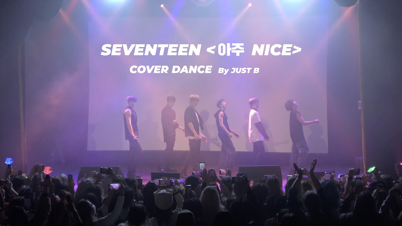 JUST B (저스트비) SEVENTEEN - '아주 NICE' DANCE COVER @2022 CANADA TOUR