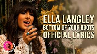 Bottom Of Your Boots | Ella Langley | Official Lyrics