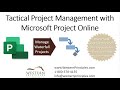 Planning &amp; executing Waterfall projects with Microsoft Project (Tactical Project Management)