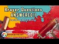 Some of the most common brayer questions - Answered!