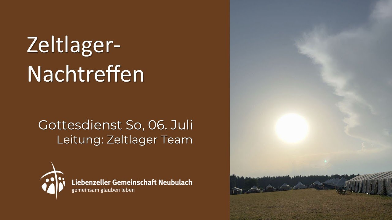06.07.2025 - Livestream Gottesdienst - LGV Neubulach