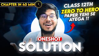 Solutions One Shot Revision Class 12 Chemistry Chapter 1 For 2023-2024