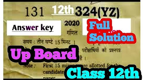 Up board 12th Mathematics solution paper code 324(YZ) 29-02-2020|| सम्पूर्ण हल|#powerfulstudy