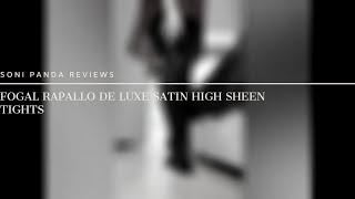 Fogal Rapallo De Luxe Satin High Sheen Tights