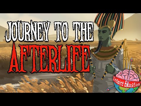 The Egyptian Afterlife:  The Unveiling of the Unknown