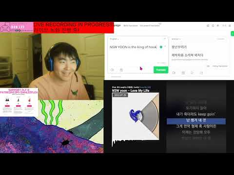 DLF - NSW yoon - Love My Life (Ft BIG naughty (서동현), Xwally) - REACTION
