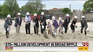 $70 million development in Broad Ripple