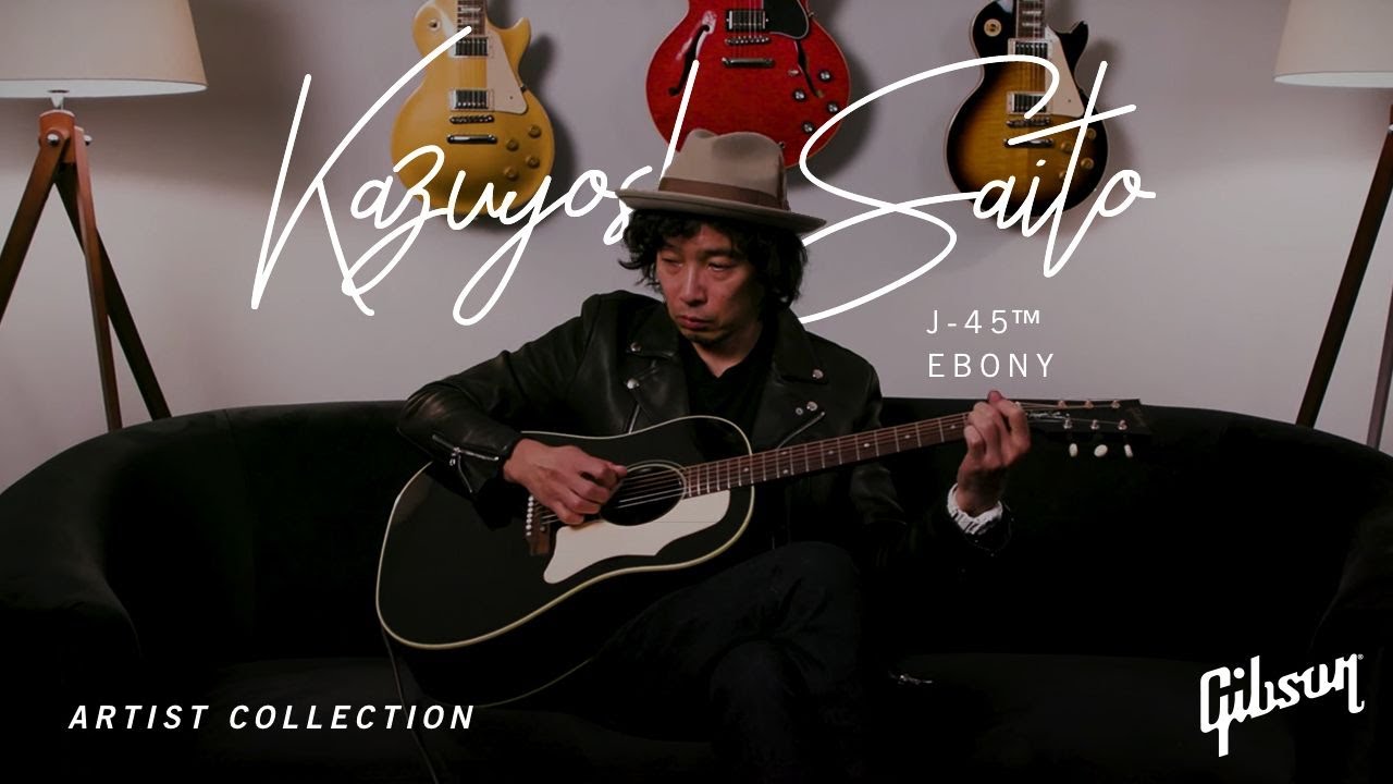 斉藤和義氏のシグネチャーモデル第6弾がリリース Kazuyoshi Saito J 45 Adj Edition Gibson Japan