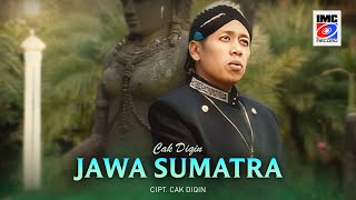 Cak Diqin - Jawa Sumatra (Karaoke Campursari) IMC Record Java