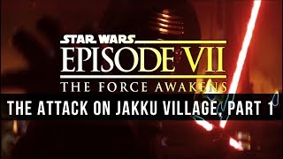 John Williams: The Attack On Jakku Village, Part 1 [Star Wars VII Unreleased Music]