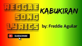 Video thumbnail of "Kabukiran - Lyrics (reggae cover)"