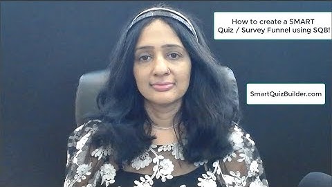 How to Create a SMART Quiz or Survey Funnel using SQB!