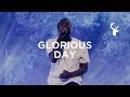 Glorious Day - Dante Bowe | Moment