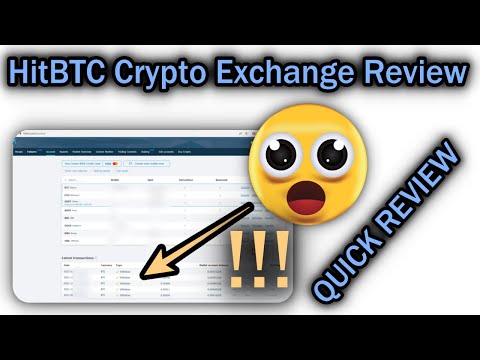 HitBTC Crypto Exchange Review 2022 (Is It Good, Safe, Legit or Dangerous And A Scam)?