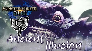 [MH:Rise]HR★7|Ancient Illusion:Chameleos|ChargeBlade|5'17|TA Wiki Rules