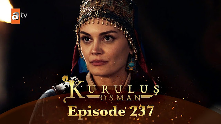 Kurulus Osman Urdu - Season 6 Episode 237