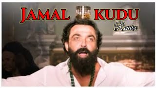 Jamal kudu | Remix