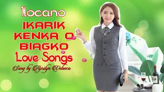 Ikarik kenka O Biagko Sung by Aprilyn Velasco 2018 Playlist