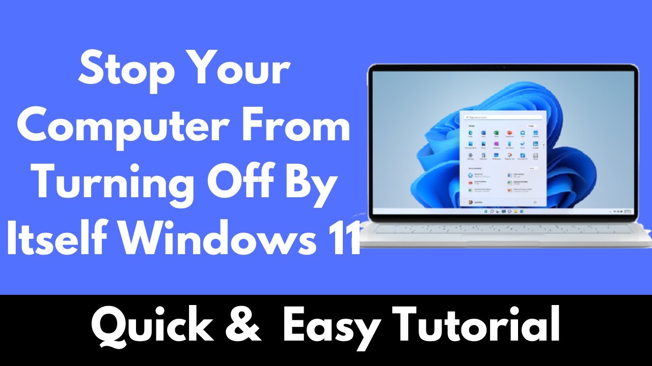 How To Stop Your Computer From Turning Off By Itself Windows 11 Stop