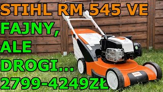 : Stihl RM 545 VE - Lekka i poreczna z bogatym wyposazeniem - Szczeg'olowy Test, wady i zalety.