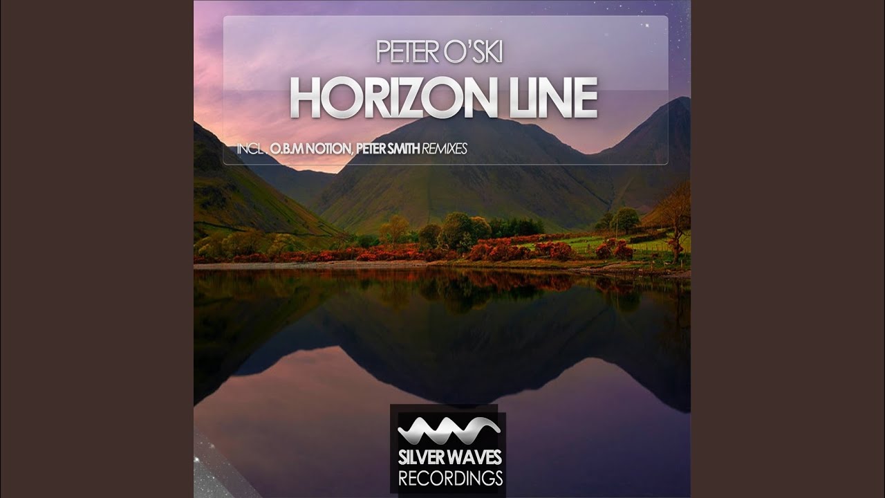 Horizon Line Peter Smith Remix