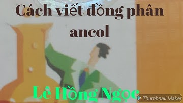 CÁCH VIẾT ĐỒNG PHÂN ANCOL