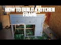 How To Build A Kitchen Frame For Your Camper Van - Part - How To Convert/Build A Camper Van