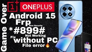 All OnePlus *#899# Not Working Android 15 New Method 2025 fixed frp bypass💪Any Problem One Solution⭐