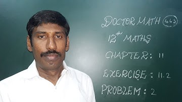 12TH MATH EX:11.2 PROB:2 CHAP:11 PROBABILITY DISTRIBUTIONS TAMIL & ENGLISH REVISED