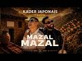 Kader Japonais ft Kedym Mazal Mazal Official Music Video 2026 mp3