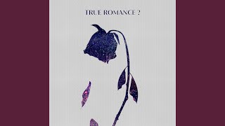 True Romance? (feat. Hiplin)