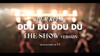 Ddu Du Ddu Du The Show Slowed
