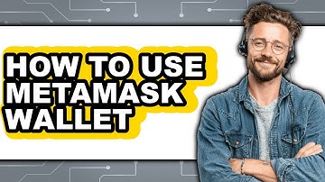 How To Use MetaMask Wallet (Updated)