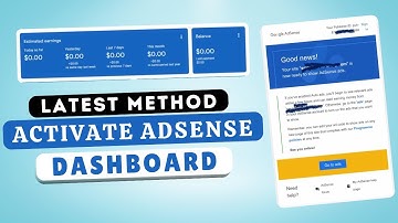 Activate Adsense Dashboard New Working Method 2024 | Step-by-Step Guide